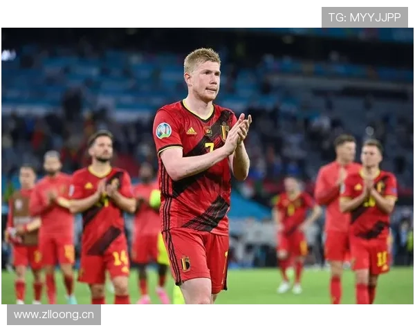 德布劳内国家队大赛输出与核心地位是否匹配 德布劳内国家队大赛输出与核心地位是否匹配